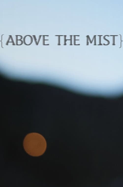 Plakat: Above the Mist