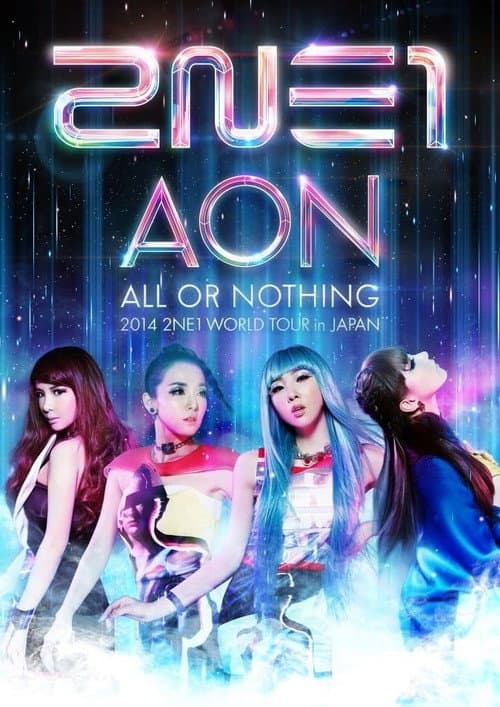 Plakat: 2NE1 All or Nothing World Tour in Japan