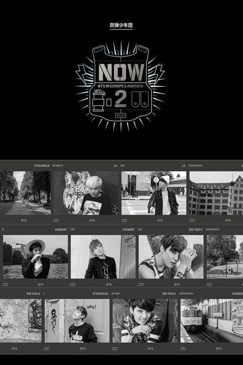 Plakat: BTS NOW2: BTS in Europe & America