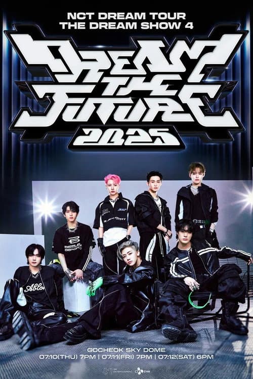 Plakat: NCT DREAM TOUR 'THE DREAM SHOW 4: DREAM THE FUTURE'