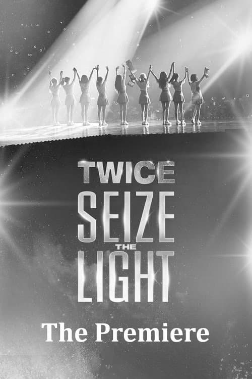 Plakat: Seize the Light: The Premiere