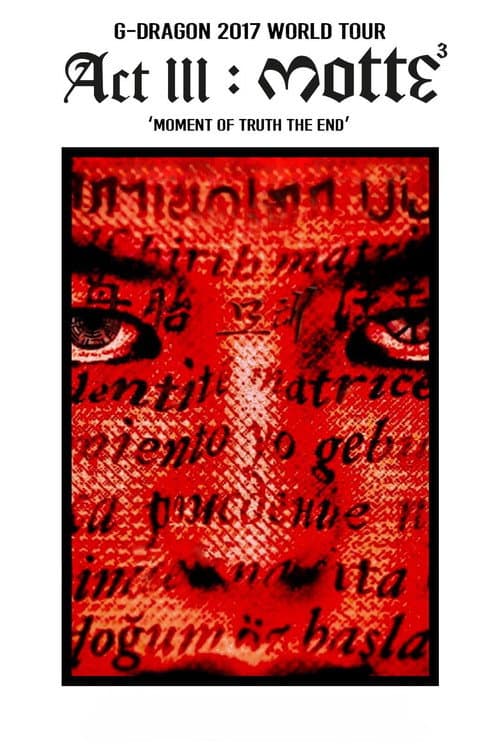 Plakat: G-Dragon - 2017 World Tour [Act III, M O T T E] In Japan