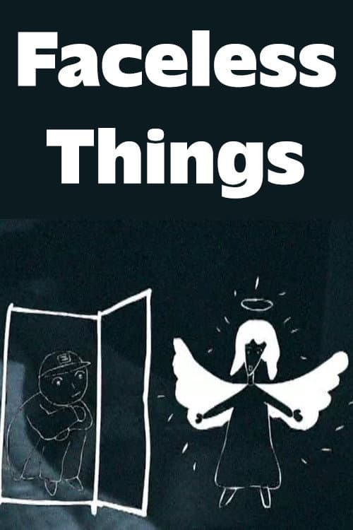 Plakat: Faceless Things