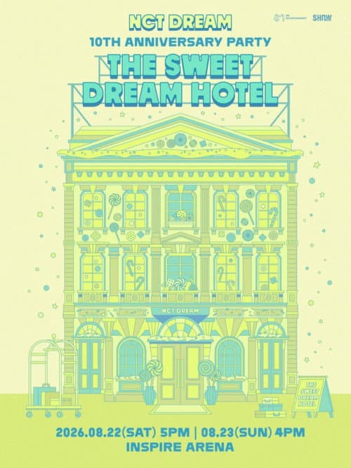 Plakat: NCT DREAM 10TH ANNIVERSARY PARTY 'THE SWEET DREAM HOTEL'