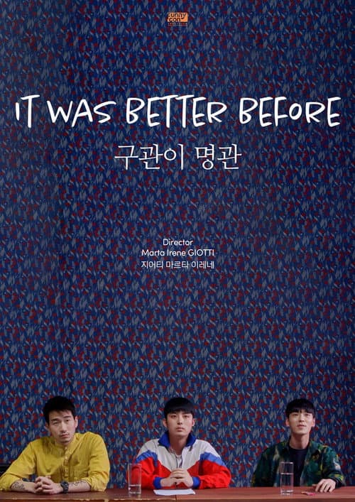 Plakat: It Was Better Before