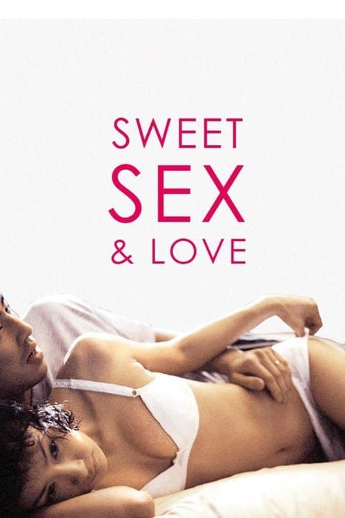 Plakat: Sweet Sex and Love