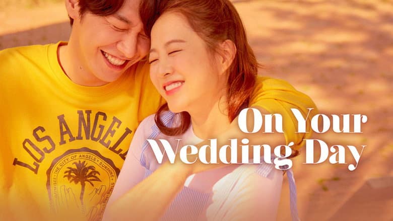 Kadr z On Your Wedding Day