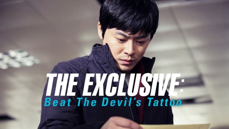 Kadr z The Exclusive: Beat the Devil's Tattoo
