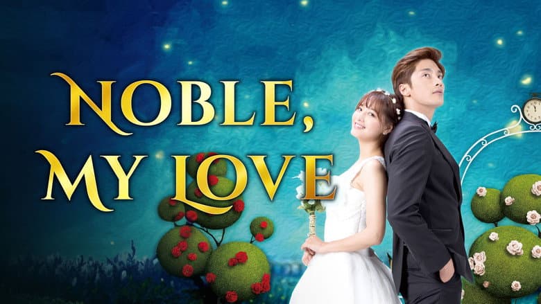 Kadr z Noble, My Love