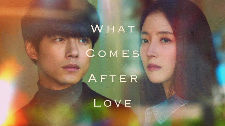 Kadr z What Comes After Love
