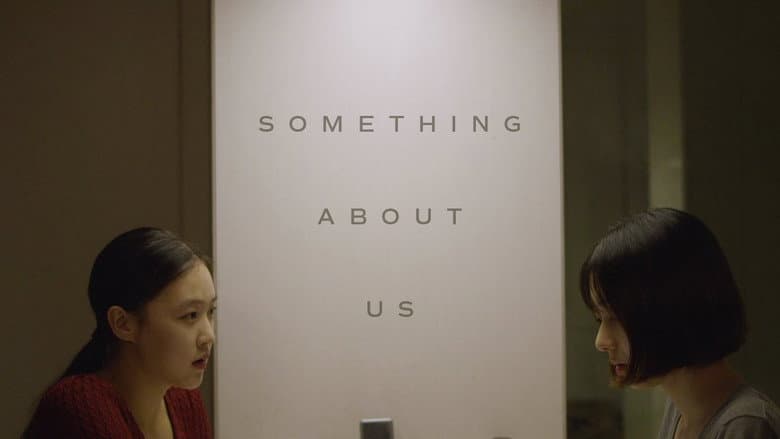 Kadr z Something About Us