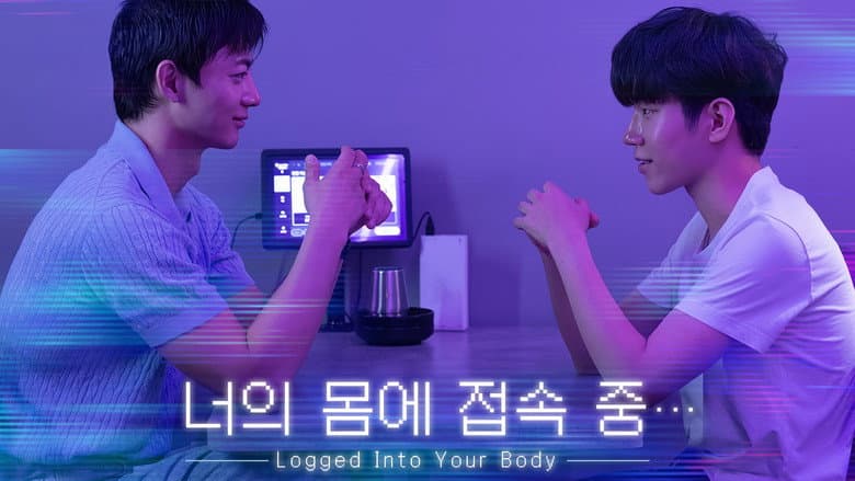 Kadr z Logged Into Your Body