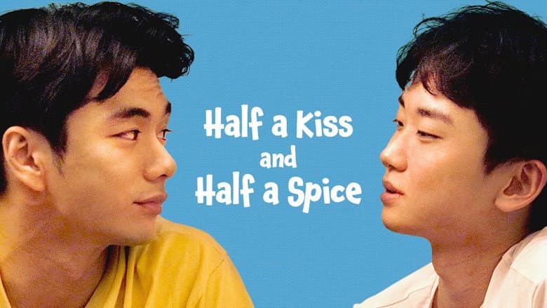 Kadr z Half a Kiss and Half a Spice