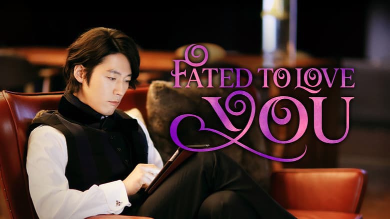 Kadr z Fated to Love You