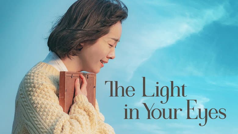 Kadr z The Light in Your Eyes