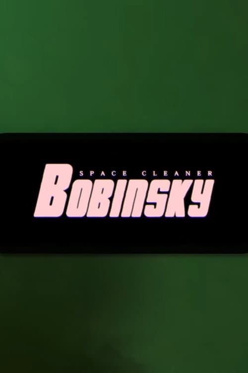 Plakat: Space Cleaner Bobinsky
