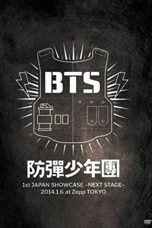 Plakat: BTS 1st Japan Showcase –Next Stage– in Zepp Tokyo