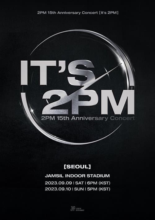 Plakat: 2PM 15th Anniversary Concert "It's 2PM"