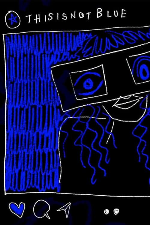 Plakat: This is not BLUE