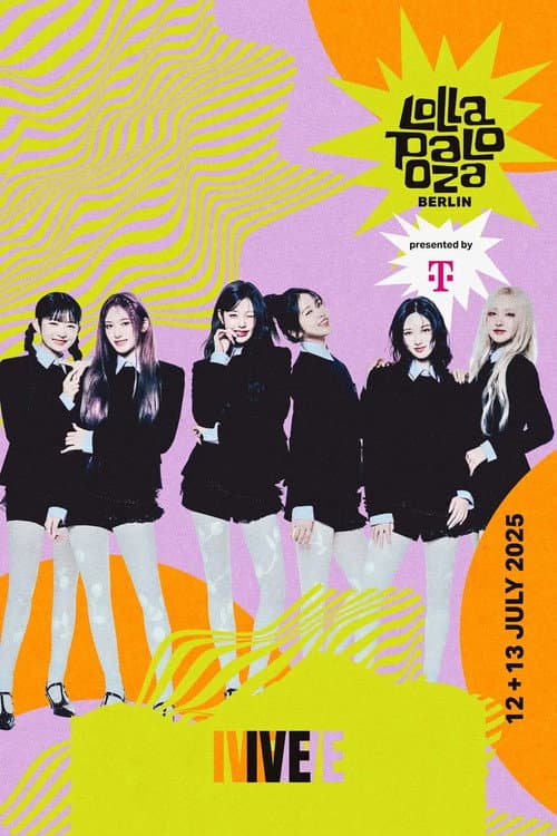 Plakat: IVE: Live at Lollapalooza Paris 2025