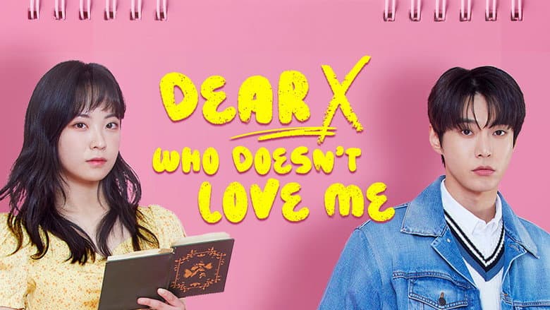 Kadr z Dear X Who Doesn't Love Me